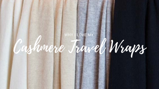 Why I Love My Cashmere Travel Wraps-Jet&Bo