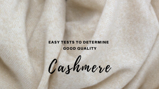 Easy Tests to Determine Good Quality Cashmere-Jet&Bo